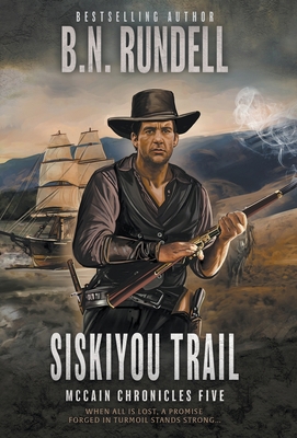 Siskiyou Trail: A Classic Western Series 1639778462 Book Cover