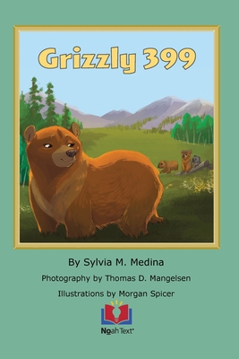 Grizzly 399 1956944400 Book Cover