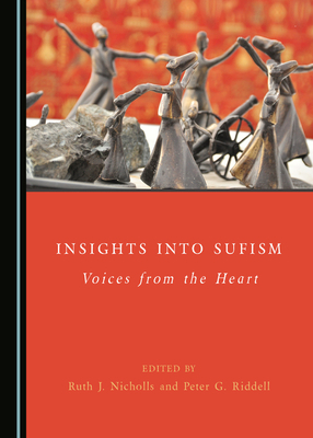 Insights Into Sufism: Voices from the Heart 1527548309 Book Cover