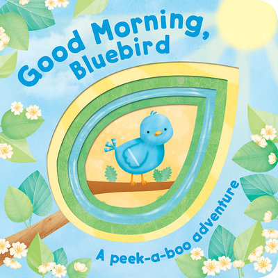 Good Morning, Bluebird 1680526987 Book Cover