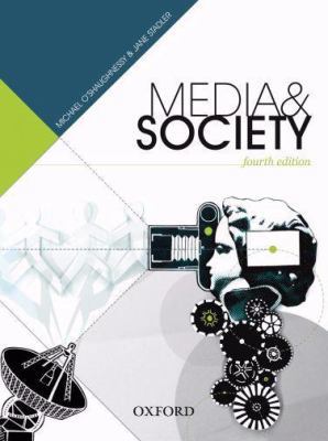 Media and Society: An Introduction B008XZZLCQ Book Cover