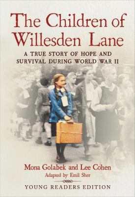 The Children of Willesden Lane : A True Story o... 0316554898 Book Cover