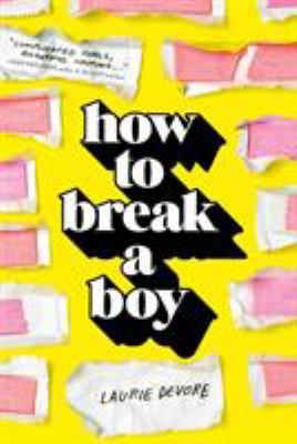 How to Break a Boy 1250082862 Book Cover