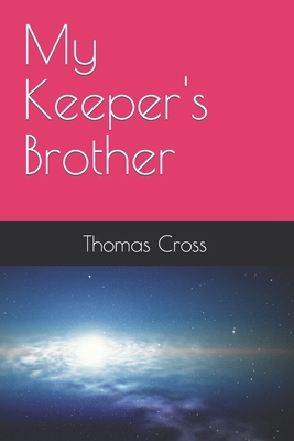 My Keeper's Brother            Book Cover