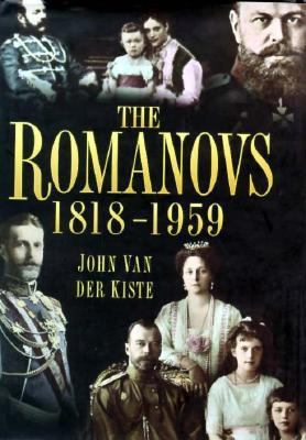 The Romanovs 1818-1959: Alexander II of Russia ... 0750916311 Book Cover