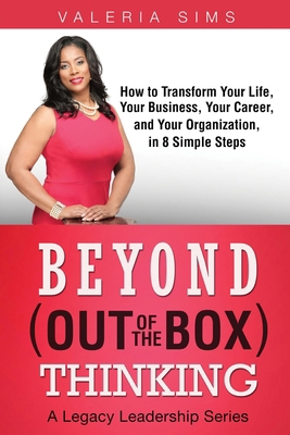 Beyond Out of the Box Thinking B0HK5Y6N19 Book Cover