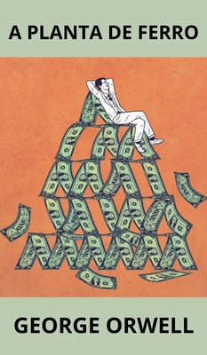 A Planta de Ferro (Portugese) [Portuguese] 9356611173 Book Cover