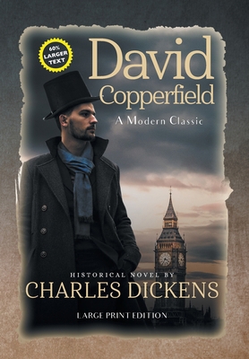 David Copperfield (Annotated, LARGE PRINT) [Large Print] 1649220596 Book Cover