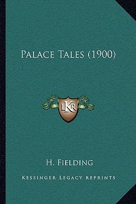 Palace Tales (1900) 116698804X Book Cover