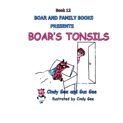Boar's Tonsils: Book 12 [Large Print] B0DVBT2WKR Book Cover