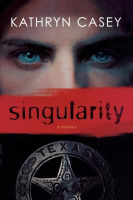 Singularity: A Mystery 0312648278 Book Cover
