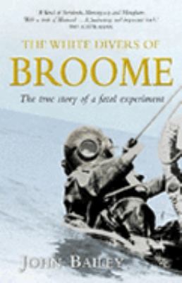 The White Divers of Broome B00451SK2U Book Cover