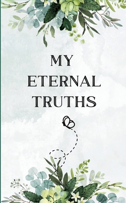 My Eternal Truths 9369549188 Book Cover