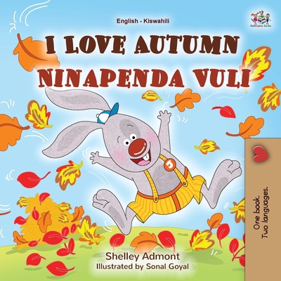 I Love Autumn (English Swahili Bilingual Childr... [Swahili] [Large Print] 1525980270 Book Cover