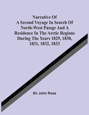 Narrative Of A Second Voyage In Search Of North... 9354541003 Book Cover