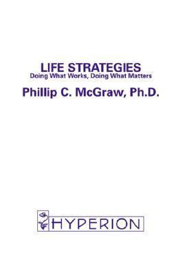 Life Strategies 0786871938 Book Cover