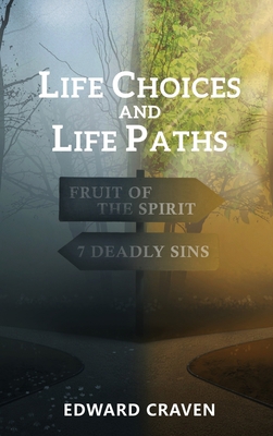 Life Choices and Life Paths 1959434268 Book Cover