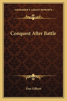 Conquest After Battle 1163150770 Book Cover