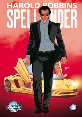 Harold Robbins Presents: Spellbinder #3 1969716819 Book Cover