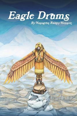 Eagle Drums 1329855574 Book Cover