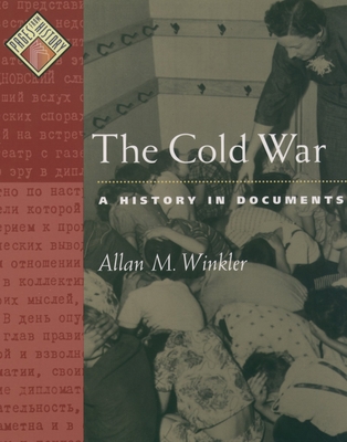 The Cold War: A History in Documents (Pages fro... 019516637X Book Cover