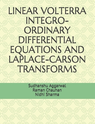 Linear Volterra Integro-Ordinary Differential E... B095L9J5TV Book Cover