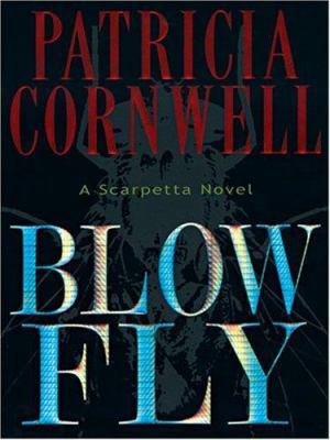 Blow Fly [Large Print] 1594130590 Book Cover