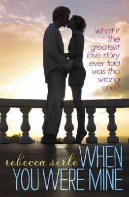 When You Were Mine 0857075160 Book Cover