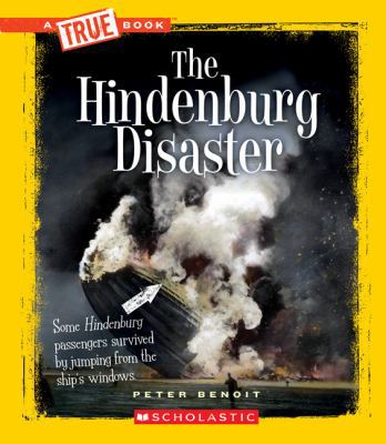 The Hindenburg Disaster 0531206262 Book Cover
