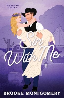 Sin With Me (Illustrated Special Edition Cover) 1961287536 Book Cover