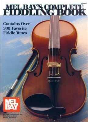 Complete Fiddling Book 0871668378 Book Cover