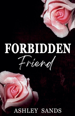 Forbidden Friend B0FSBK1F4S Book Cover