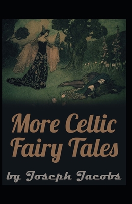 More Celtic Fairy Tales: Joseph Jacobs (Politic... B095PJ4DX7 Book Cover