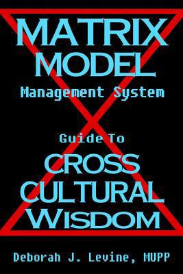 Matrix Model Management System: Guide to Cross ... 1482532077 Book Cover