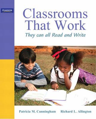 Classrooms That Work: They Can All Read and Write 0137048378 Book Cover