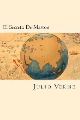 El Secreto De Maston (Spanish Edition) [Spanish] 153988662X Book Cover