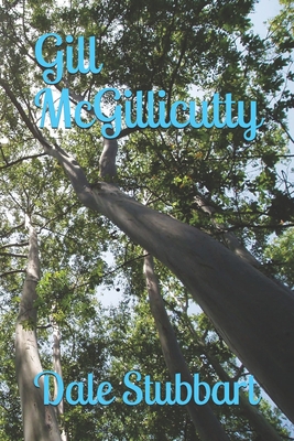 Gill McGillicutty 1986798399 Book Cover