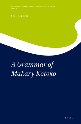 A Grammar of Makary Kotoko 900442251X Book Cover