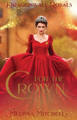 For the Crown 0578679566 Book Cover