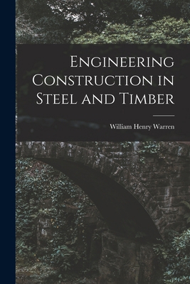Engineering Construction in Steel and Timber 1015664148 Book Cover