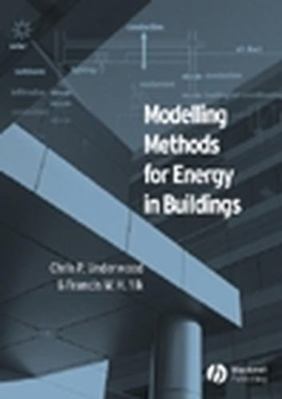 Modelling Methods for Energy in Buildings 0632059362 Book Cover