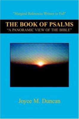 The Book of Psalms: ''A Panoramic View of the B... 1413458572 Book Cover