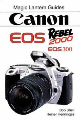 CANON EOS Rebel 2000 1883403626 Book Cover