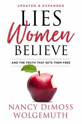 Lies Women Believe: And the Truth That Sets The... 0802418368 Book Cover