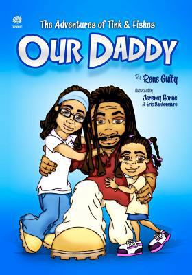 Our Daddy 1477405607 Book Cover