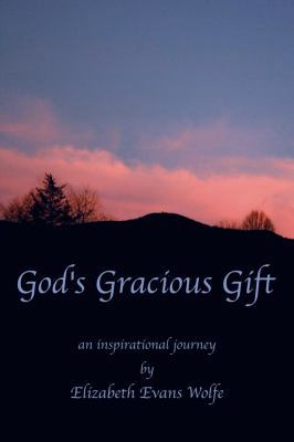 "God's Gracious Gift" 193585500X Book Cover