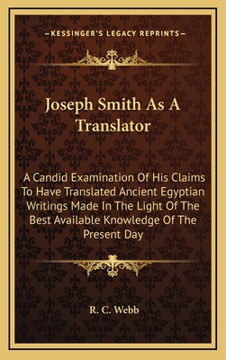 Joseph Smith as a Translator: A Candid Examinat... 1164488066 Book Cover