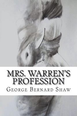 Mrs. Warren's Profession 1722700327 Book Cover