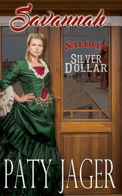 Savannah: Silver Dollar Saloon 1942368275 Book Cover