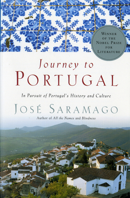 Journey to Portugal: In Pursuit of Portugal's H... 0156007134 Book Cover